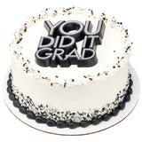 You Did It Grad Layon